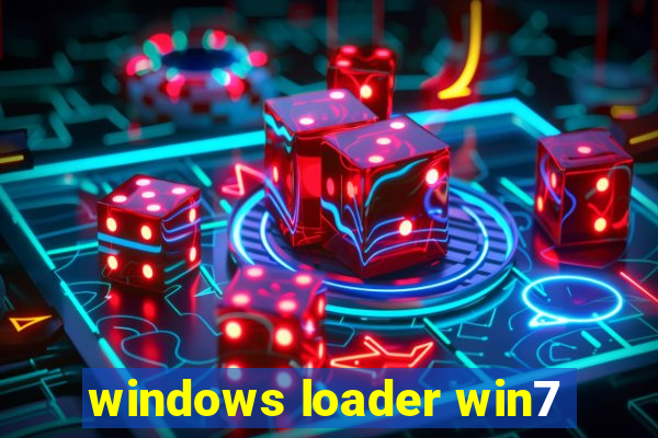 windows loader win7